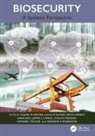 Susan M (Une Business School Hester, Edith Arndt, Sana Bau, Lucie M Bland, Nathaniel J Bloomfield, James S Camac... - Biosecurity