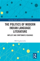MK Raghavendra - Politics of Modern Indian Language Literature