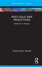 Hanna Samir Kassab, Hanna Samir (East Carolina University Kassab, Kassab Hanna Samir - Post-Cold War Predictions