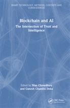 Niaz Chandra Deka Chowdhury, Ganesh Chandra Deka, Niaz Chowdhury - Blockchain and Ai