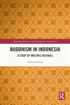 Roberto Rizzo - Buddhism in Indonesia