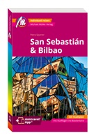 Petra Sparrer - MICHAEL MÜLLER REISEFÜHRER San Sebastián & Bilbao MM-City, m. 1 Karte