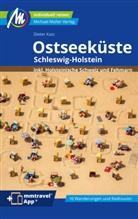 Dieter Katz - Ostseeküste - Schleswig-Holstein Reiseführer Michael Müller Verlag