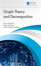 Jomon Kottarathil, Jomon (Savio H.s.s. Devagiri) Naduvat Kottarathil, Joseph Varghese Kureethara, Sudev Naduvath, Jomon K Sebastian - Graph Theory and Decomposition