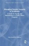 Gina Scutelnicu Todoran, Gina (Pace University Scutelnicu Todoran - Managing Gender Inequity in Academia
