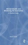Hannah Storm, Storm Hannah - Mental Health and Wellbeing for Journalists
