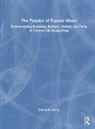 Trevor de Clercq - Practice of Popular Music