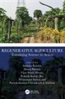 Amitava (Banaras Hindu University Rakshit, Purushothaman Abhilash, Prakash Kumar Jha, Manoj Parihar, Amitava Rakshit, Rakshit Amitava... - Regenerative Agriculture
