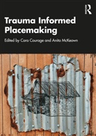 Cara (University of Brighton Courage, Cara Courage, Courage Cara, Anita McKeown - Trauma Informed Placemaking
