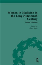Claire Brock, Claire Brock, Brock Claire - Women in Medicine in the Long Nineteenth Century