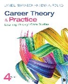 Nadya Fouad, Nadya A. Fouad, Jane L. Swanson, Jane L. L. Swanson, Swanson Jane L. - Career Theory and Practice - 4th Edition