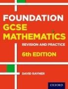 David Rayner - Revision and Practice: GCSE Maths: Foundation Student Book