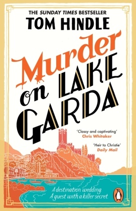 Tom Hindle - Murder on Lake Garda