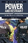 Howard Cohen, Cohen Howard S., Michael Feldberg, Feldberg Michael, Monica Moll, Monica M. Moll - Power and Restraint
