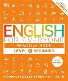 DK - English for Everyone Practice Book Level 2 Beginner