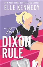 Elle Kennedy, Kennedy Elle - The Dixon Rule