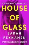 Sarah Pekkanen, Pekkanen Sarah - The House of Glass