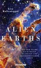 Lisa Kaltenegger, Peyton Stark - Alien Earths