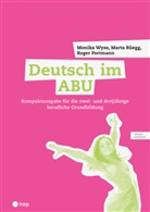 Roger Portmann, Marta Rüegg, Monika Wyss - Deutsch im ABU (Print inkl. digitales Lehrmittel, Neuauflage 2024)