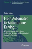 Fabian Kröger - From Automated to Autonomous Driving