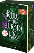 Nisha J Tuli, Nisha J. Tuli - Rule of the Aurora King