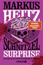 Markus Heitz - Schnitzel Surprise