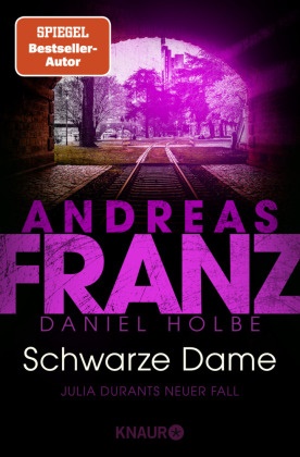 Andreas Franz, Daniel Holbe - Schwarze Dame - Julia Durants neuer Fall