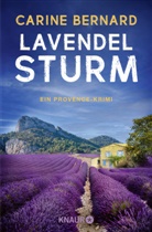 Carine Bernard - Lavendel-Sturm