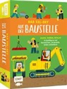Catherine Sully, Charles Ballesteros - Das XXL-Set - Bauen, Wissen, Spielen: Auf der Baustelle