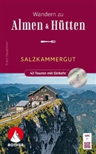 Franz Hauleitner - Wandern zu Almen & Hütten - Salzkammergut
