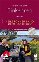 Albrecht Ritter - Wandern und Einkehren - Heilbronner Land