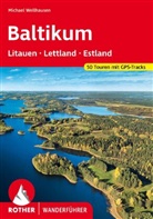 Michael Wellhausen - Baltikum - Litauen, Lettland und Estland