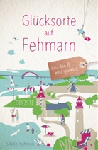 Sibille Fuhrken - Glücksorte auf Fehmarn