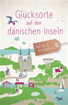 Sibille Fuhrken - Glücksorte auf den dänischen Inseln