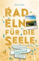 Ernst Wrba - Saarland. Radeln für die Seele