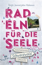 Birgit Jennerjahn-Hakenes - Schwarzwald. Radeln für die Seele