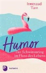 Irmtraud Tarr - Humor - der Schwimmring im Fluss des Lebens