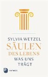 Sylvia Wetzel - Säulen des Lebens
