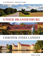 Lew Hohmann, Johannes Unger - Unser Brandenburg