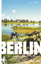 Ilona Schäkel - Raus aus Berlin