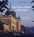 Jörg Kirschstein - Das Neue Palais in Potsdam