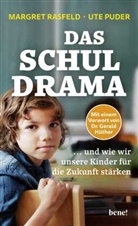 Ute Puder, Margret Rasfeld - Das Schul-Drama
