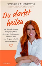 Sophie Lauenroth, Sophie (psychologin_sophie) Lauenroth - Du darfst heilen - psychologin_sophie - TikTok-Star BESTSELLER BÖRSENBLATT 2024