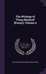 Elizabeth Amelia Sharp, William Sharp - The Writings of Fiona MacLeod [Pseud.], Volume 4