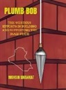 Mohsin Shawkat - Plumb Bob