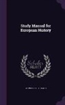 University of Chicago - Study Manual for European History