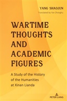Yang Shaojun - Wartime Thoughts and Academic Figures