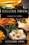 Alessandra Verma - Eccellenza Indiana