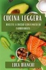 Luca Bianchi - Cucina Leggera