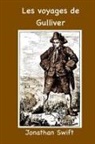 Jonathan Swift - Voyages de Gulliver
